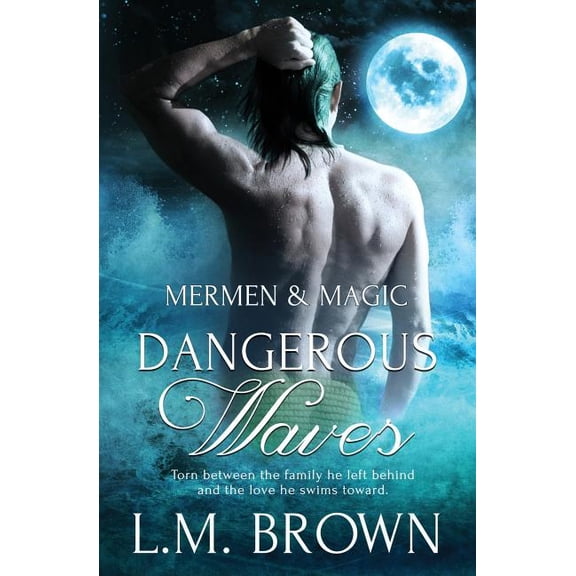 Mermen & Magic: Dangerous Waves (Paperback)