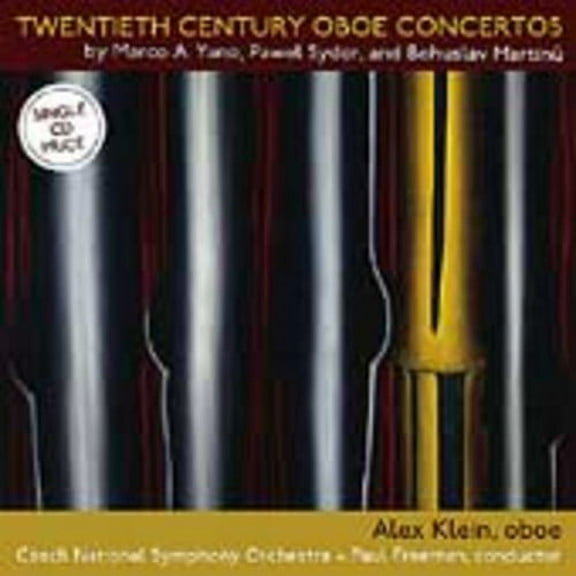Alex Klein - Twentieth Century Oboe Concertos - Music & Performance - CD