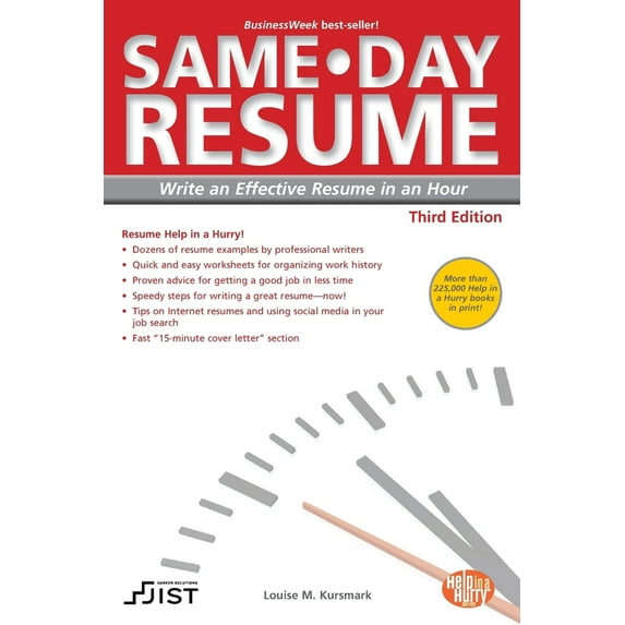 Pre-Owned Same-Day Resume: Write an Effective Resume in an Hour (Paperback) 1593579063 9781593579067
