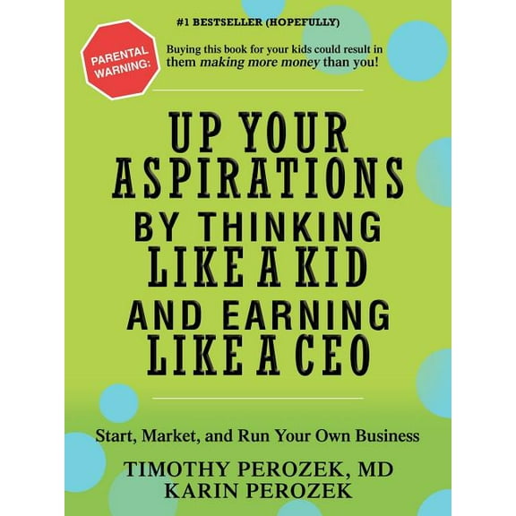 Up Your Aspirations by Thinking Like a K