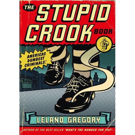 The Stupid Crook Book