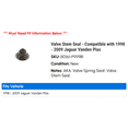 thumbnail image 2 of Valve Stem Seal - Compatible with 1998 - 2009 Jaguar Vanden Plas 1999 2000 2001 2002 2003 2004 2005 2006 2007 2008, 2 of 2