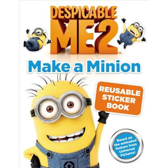 Pre-Owned Despicable Me 2: Make a Minion Reusable Sticker Book (Paperback) 0316240311 9780316240314