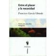 thumbnail image 1 of Entre El Placer Y La Necesidad Crítica 9788484321576, 1 of 2