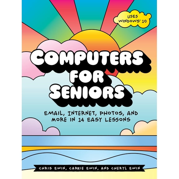 Pre-Owned Computers for Seniors : Email, Internet, Photos, and More in 14 Easy Lessons (Paperback)