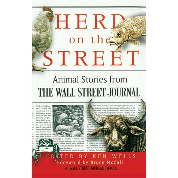 Wall Street Journal Book Herd on the Street: Animal Stories from the Wall Street Journal, (Paperback)