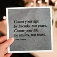 thumbnail image 7 of 3dRose, Count your age by friends, not years. Count your life by smiles, not tears, 6 Greeting Cards with envelopes, 7 of 7
