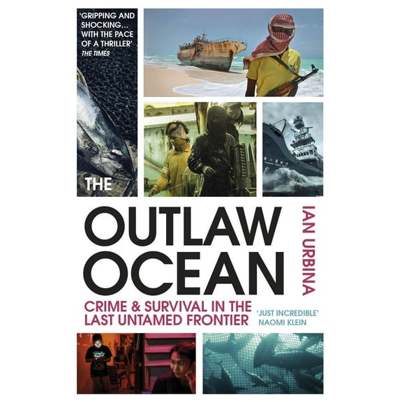 The Outlaw Ocean