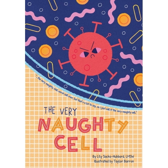 The Very Naughty Cell, (Paperback)