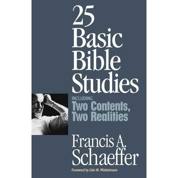 Pre-Owned 25 Basic Bible Studies (Including Two Contents, Two Realities) (Paperback) 0891078932 9780891078937