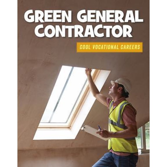 Pre-Owned Green General Contractor (Paperback) 1634712617 9781634712613
