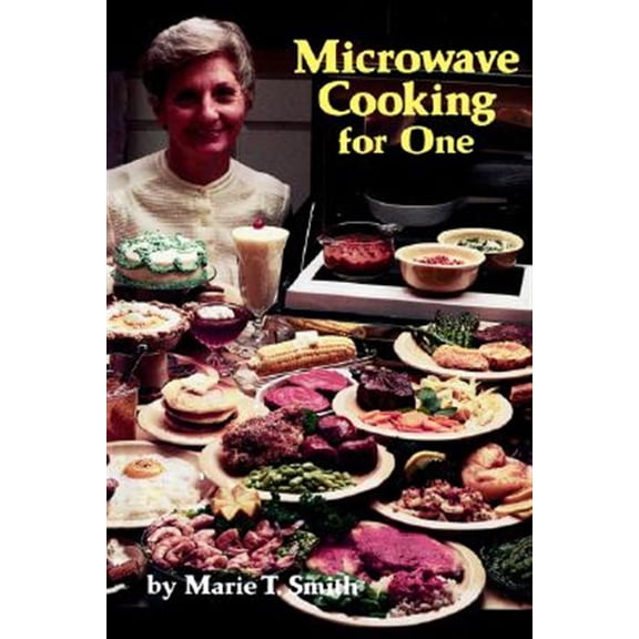 Pre-Owned Microwave Cooking for One (Paperback) 1565546660 9781565546660