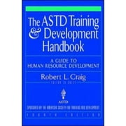 The ASTD Training and Development Handbook: A Guide to Human Resource Development [Hardcover - Used]