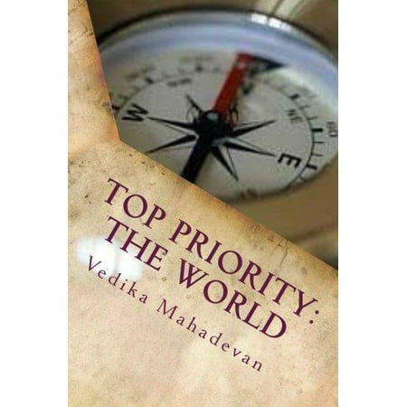 Top Priority: The World: Just Because You're Almost an Adult, Doesn't Mean You're Always Ready.