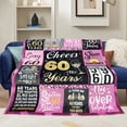 thumbnail image 4 of DAJU 60th Birthday Gifts for Women Happy 60th Birthday Gift Ideas for Her 60th Birthday Blanket for Women for 60 Year Old Woman Birthday Gifts for Women 60th Birthday Blanket (30*40inch), 4 of 6