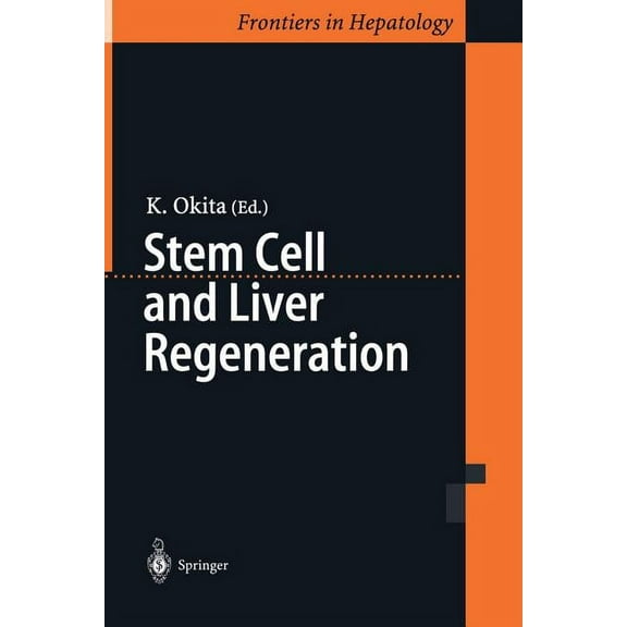 Stem Cell and Liver Regeneration, (Paperback)
