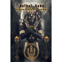 Bethet Heka- Grimorio Egipcio de Magia Negra, (Paperback)