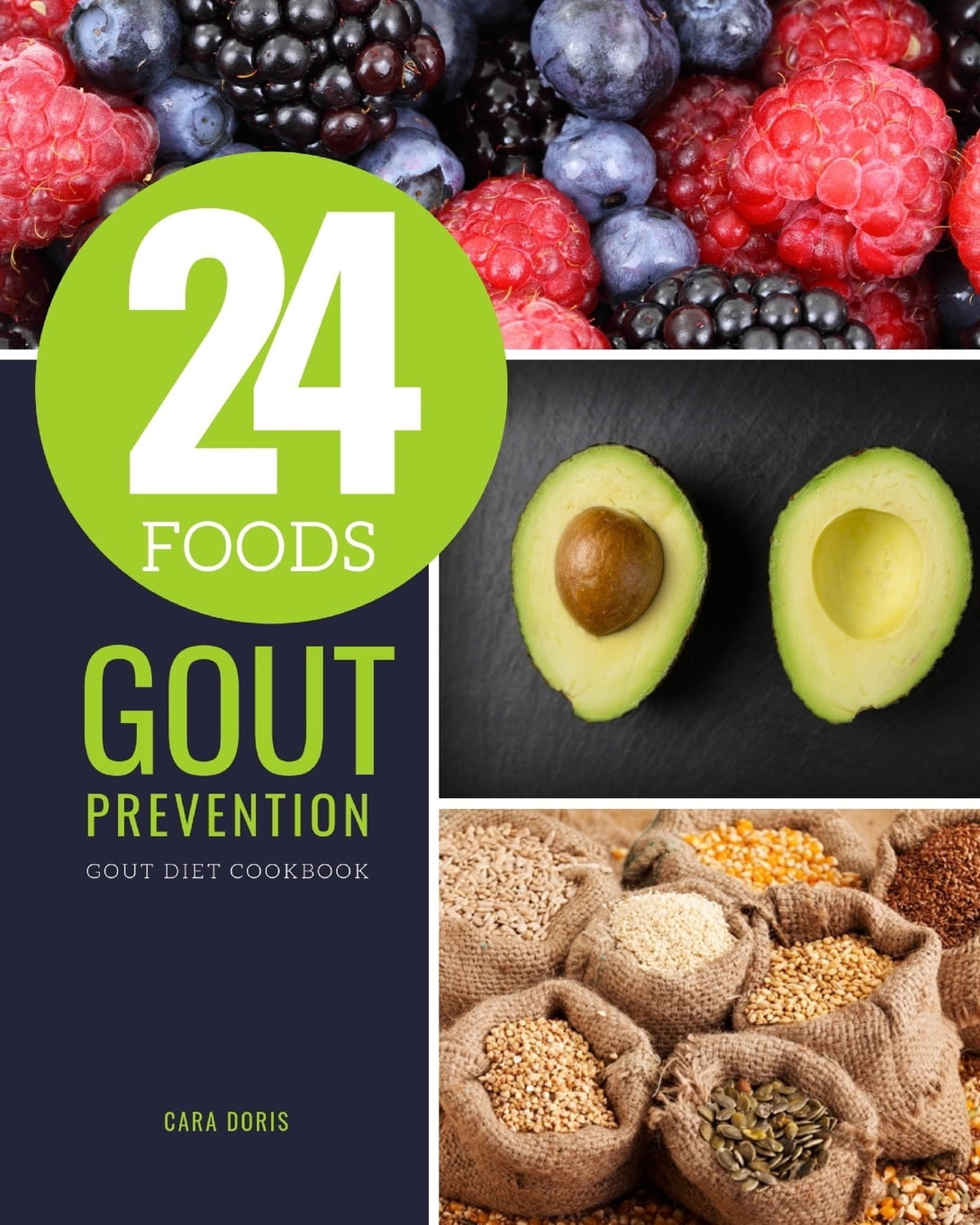 gout diet cookbook 24 foods gout prevention gout diet cookbook