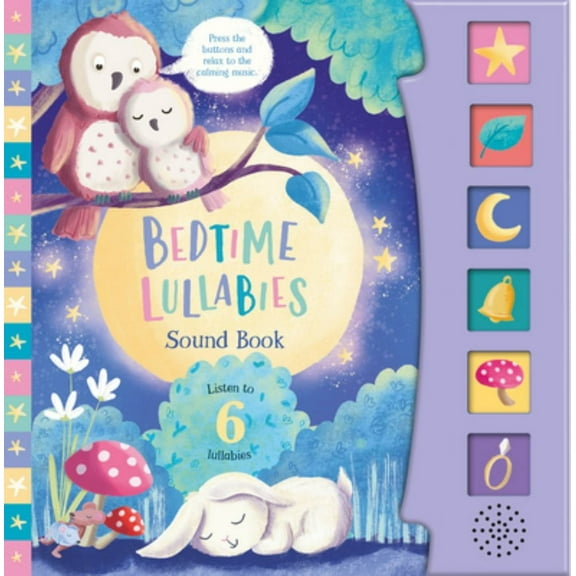 Bedtime Lullabies 6 Button Sound Book: 6 Button Sound Book (Hardcover)