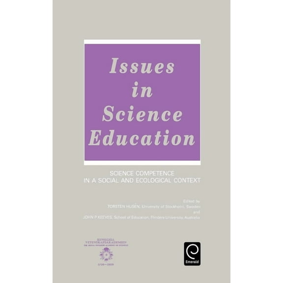 Issues in Science Education: Science Competence in a Social and Ecological Context, (Hardcover)