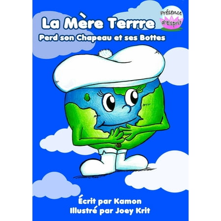 Chapeau 1 Light - La Mère Terre Perd son Chapeau et ses Bottes - eBook