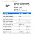 thumbnail image 2 of Timing Cover Bolt - Compatible with 2008 - 2010, 2012 - 2016 Volkswagen Jetta 2009 2013 2014 2015, 2 of 2
