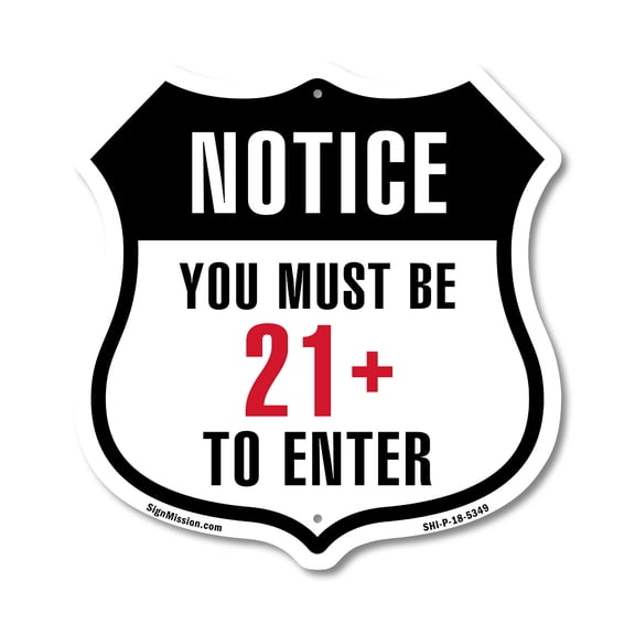Notice You Must Be 21  To Enter (5 Pack) 12 inch X 12 inch Shield-Shaped Rust-Free Aluminum Metal Signs Weather Resistant Made in the USA