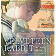 MARGERY WILLIAMS; CHARLES SANTORE Velveteen Rabbit The Classic Edition Ove (Board Book)