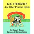 thumbnail image 1 of Pre-Owned Egg Thoughts and Other Frances Songs (Paperback) 0064433781 9780064433785, 1 of 1