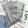 thumbnail image 2 of Faith Fear Shirt, Unisex Women's Men's Shirt, Christian Shirt, Catholic Shirt, Religion Tee, Grace Tee, Heather Gray, Small, 2 of 6