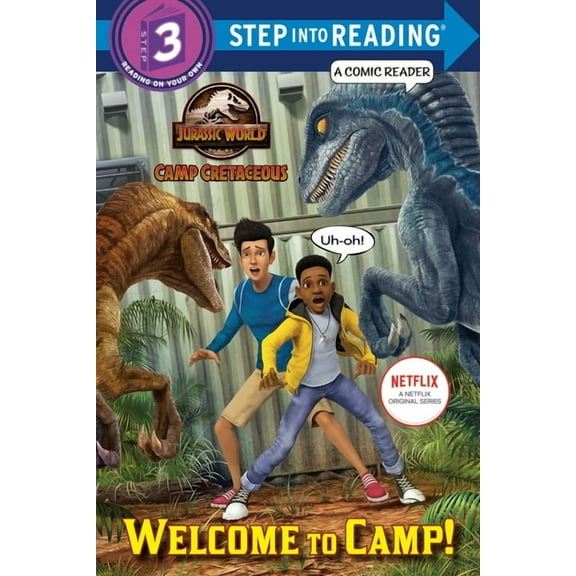 Step Into Reading Welcome to Camp! (Jurassic World: Camp Cretaceous), (Paperback)