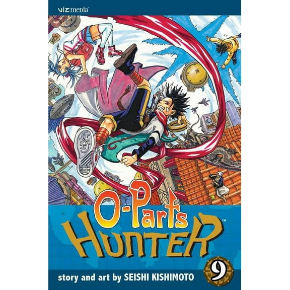 O-Parts Hunter: O-Parts Hunter, Vol. 9 (Series #9) (Paperback)