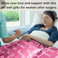 thumbnail image 3 of Healing Blanket Get Well Soon Gifts Pink Compassion Blankets Sympathy Prayer Warm Hugs Courage Sunshine Throw Blankets Soft Cozy Blanket, 3 of 6