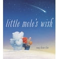 thumbnail image 1 of Pre-Owned Little Mole's Wish (Hardcover) 0525581340 9780525581345, 1 of 2