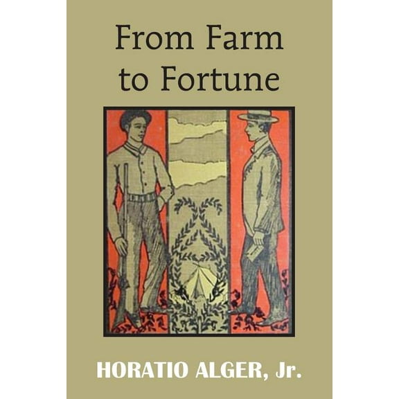 From Farm to Fortune, (Paperback)