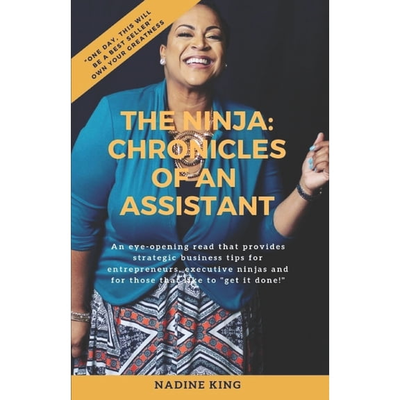 The Ninja : Chronicles of an Assistant (Paperback)