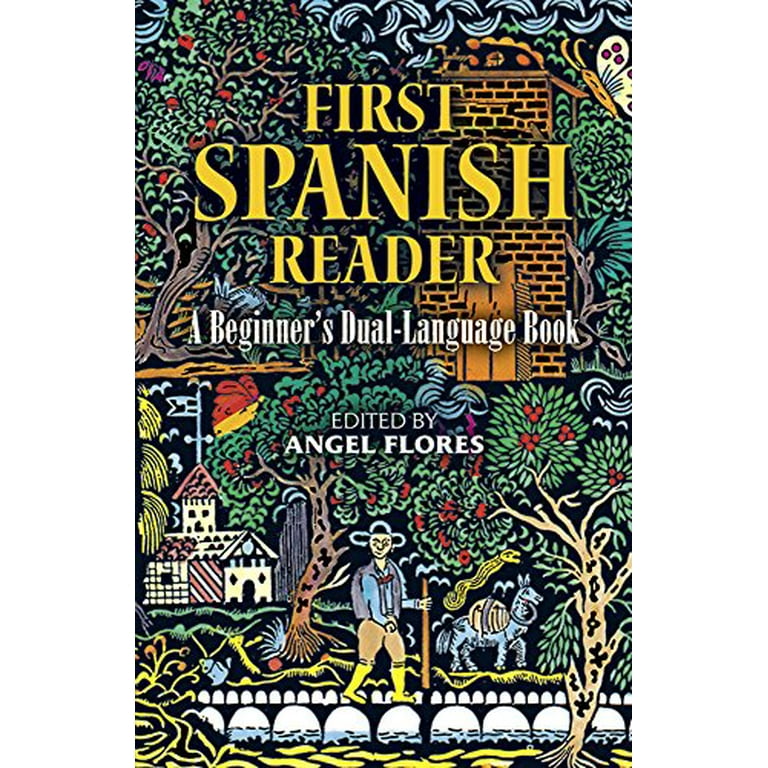 Dover Dual Language Spanish First Spanish Reader: A Beginner's