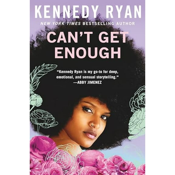 Pre-Owned Can't Get Enough (Paperback) by Kennedy Ryan