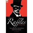 thumbnail image 1 of The Complete Raffles: 1-The Amateur Cracksman & the Black Mask (Detective & Crime), 1 of 1