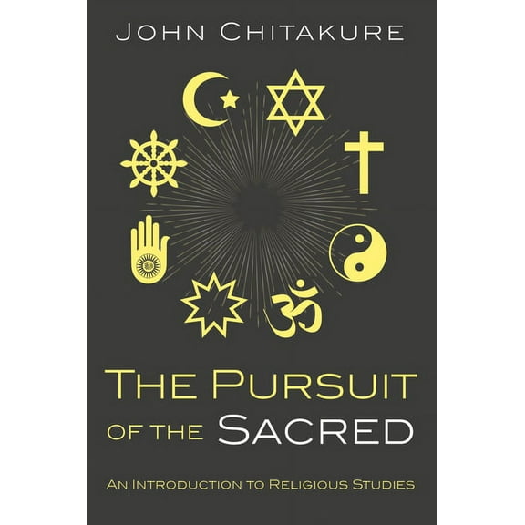 The Pursuit of the Sacred (Hardcover)