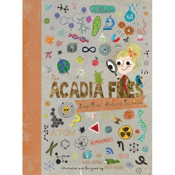 Acadia Science The Acadia Files: Autumn Science, Book 2, (Paperback)