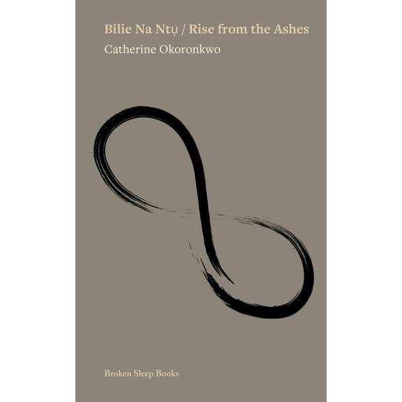 Bilie Na Ntụ / Rise from the Ashes, (Paperback)
