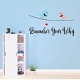 thumbnail image 1 of Children Remember your Why Cute Cartoon Wall Decal Decoration Beautiful Birds Lover Vinyl Wall Decal Art Lasts Years and Easily Removable - Size: 40 In(W) x 24 In(H), 1 of 5