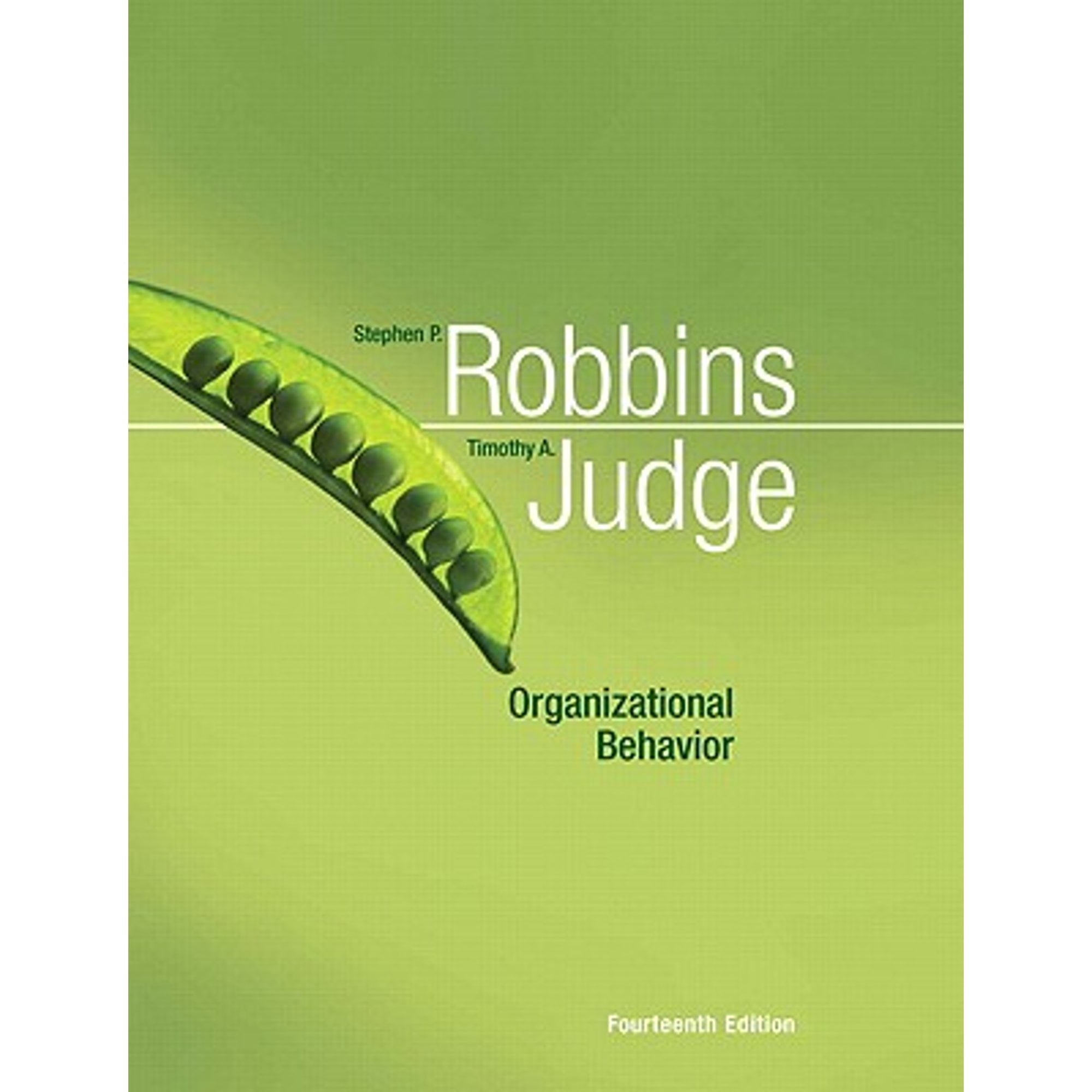 Organizational Behavior (Hardcover) by Stephen P Robbins Timothy A Judge