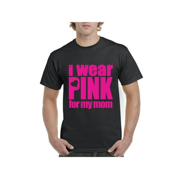 Men's T-Shirt Short Sleeve - I Wear Pink For My Mom