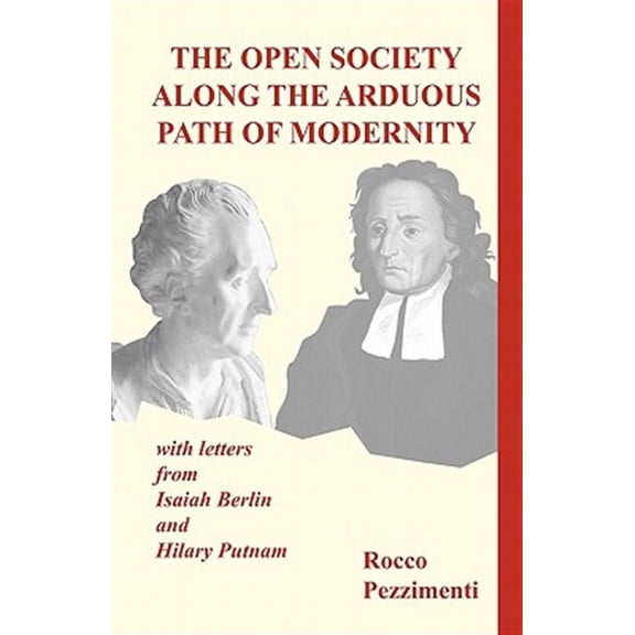 Pre-Owned The Open Society along the Arduous Path of Modernity