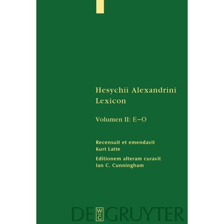 Sammlung Griechischer Und Lateinischer G [1) Epsilon - Iota. 2) Kappa - Omicron] Book 11 (Hardcover)