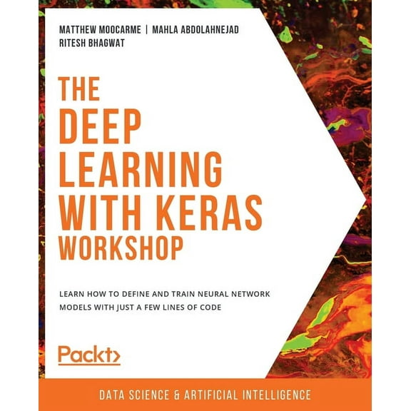 The Deep Learning with Keras Workshop (Paperback)