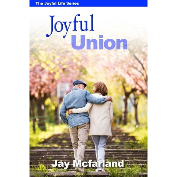 Joyful Union, (Paperback)