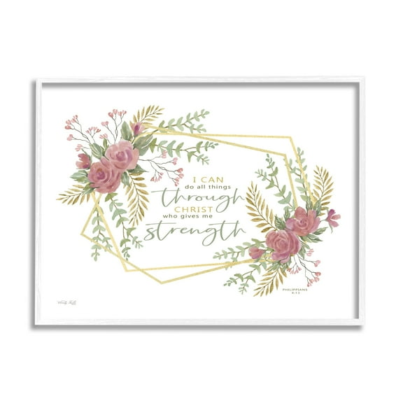 Stupell Industries Do Through Christ Give Strength Geometric Floral Shapes,30 x 24, Design by Cindy Jacobs